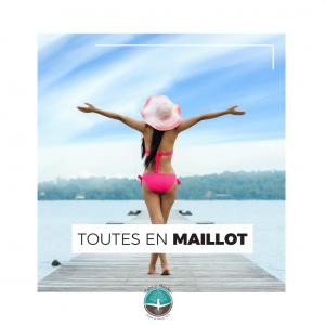 Article de Juin : Toutes en Maillot !!